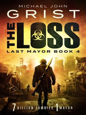 cover image of The Loss (Last Mayor 4)